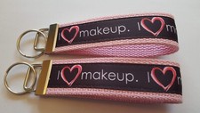 I Love Makeup 6" Key chain Key Fob Wrist Strap Key Ring Gift Strong Lipstick