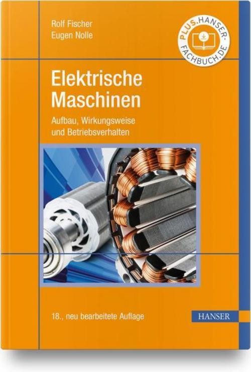 Elektrische Maschinen Rolf Fischer
