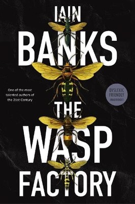 Iain Banks The Wasp Factory (Taschenbuch) Dyslexic Friendly Edition Unabridged