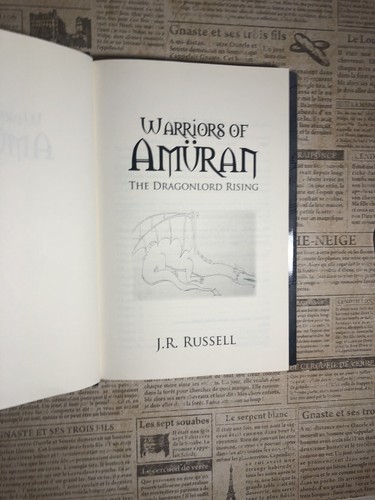 Warriors of Amüran : The Dragonlord Rising by J. R. Russell (2015, Hardcover) - Picture 8 of 12