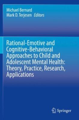 Rational-emotive and Cognitive-behavioral Approaches to Child and Adolescent ...