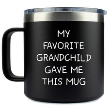 Grandpa Gifts From Granddaughter   My Favorite Grandchild Gave Me This Grandp...