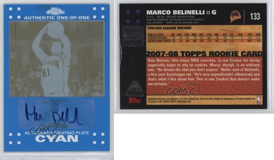 2007-08 Topps Chrome Printing Plate Cyan Rookie 1/1 Marco Belinelli Auto RC 5ov - Image 3 of 3