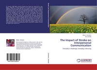 Betsy Comtess (U. A.) | The Impact Of Stroke On Interpersonal Communication