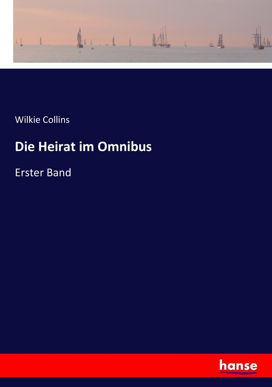 Thumbnail - Die Heirat Omnibus Wilkie Collins