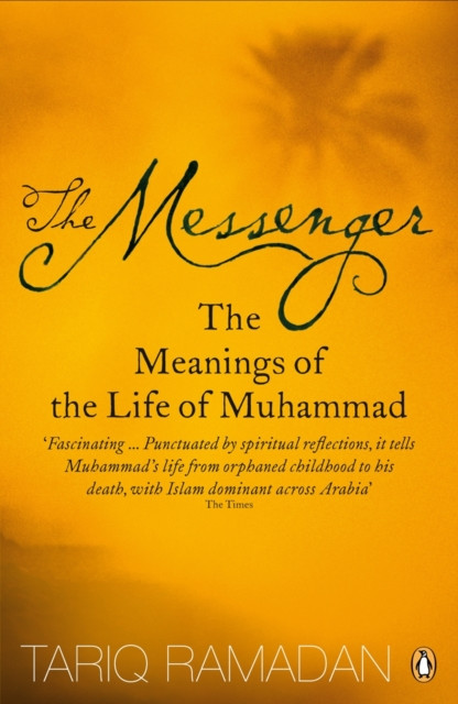 The Messenger by Tariq Ramadan (Paperback Book)