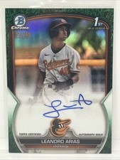 2023 Leandro Arias 1st Bowman Chrome Green Grass Refractor Auto #23/99 Orioles