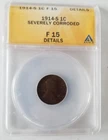 1914 S Lincoln Wheat Cent 1c | ANACS F15