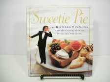 Sweetie Pie : The Richard Simmons Private Collection of Dazzling Desserts by Ric
