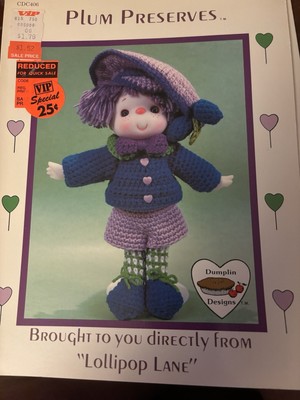 Plum Preserves Doll and Watermelon Slice Crochet Pattern Booklets Lollipop Lane