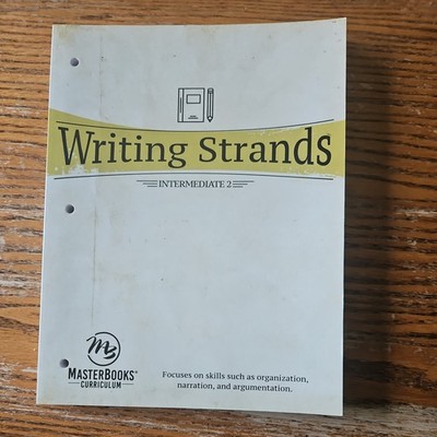 Master Books. Writing Strands Intermediate I, No Writing.