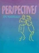 PERSPECTIVES ON MARRIAGE: ECUMENICAL: (PRE-CANA PACKET) By Saint Mary's Press VG