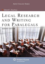 LEGAL RESEARCH & WRITING FOR PARALEGALS SEVENTH EDITION By Deborah E Bouchoux VG