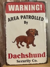 Dachshund Security/Protection Themed 12"x8" Tin Decor Sign NEW