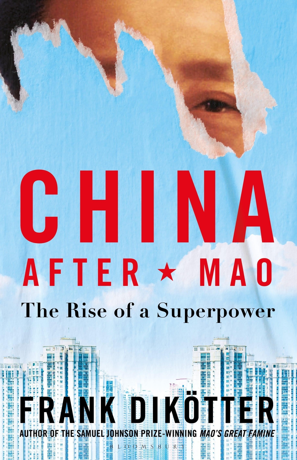 Thumbnail - China After Mao The Rise Of A Superpower Frank Dikötter Taschenbuch