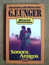 "Sonora-Amigos – Westernroman" von Gert Fritz Unger