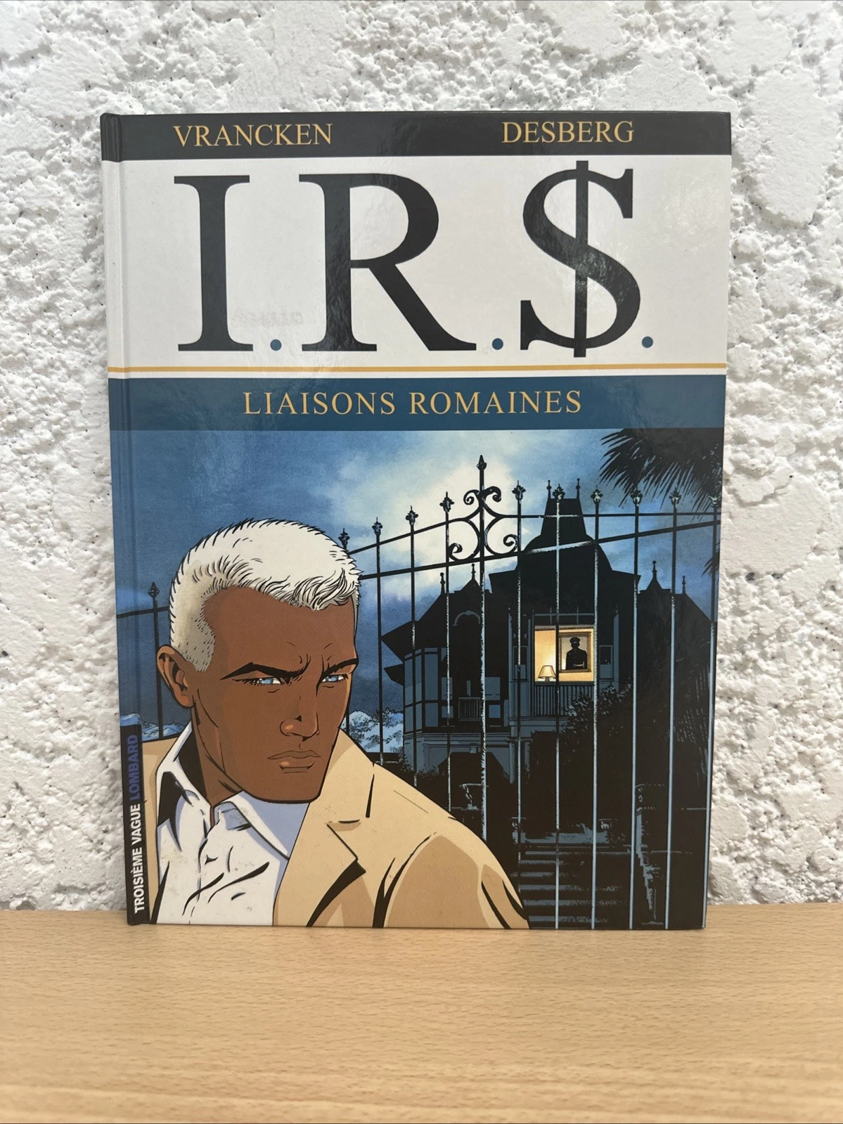 BD I.R.S Liaison Romaines I R S Vrancken - Desberg Numéro 9
