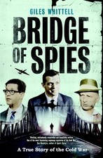 Bridge of Spies by Giles Whittell Hardback Book The Cheap Fast Free Post