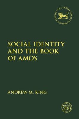 Social Identity and th of Amos, Paperback by King, Andrew M.; Vayntrub, Jacqu...