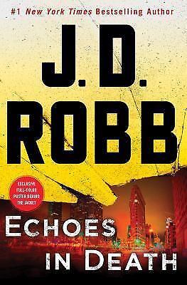 Echoes in Death: An Eve Dallas Novel (In Death, Book 44) - Hardcover - SEHR GUT - Bild 1 von 1