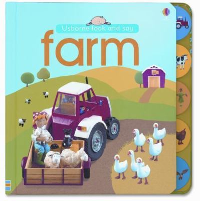 Farm; Look and Say Board Books - Jo Editor Litchfield, 9780794507022, board book