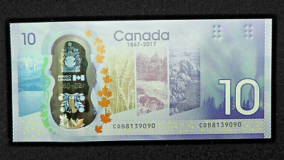 1867 2017 $10 Dollar Bank of Canada Banknote 150th Anniversary