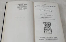 Sir John Barrow. The Mutiny & Piratical Seizure of H.M.S. Bounty. 1951. VG