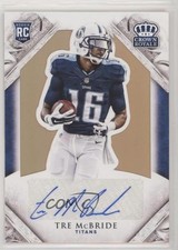 2015 Crown Royale Rookie Signature Retail Bronze /199 Tre McBride #179 Auto 1u6
