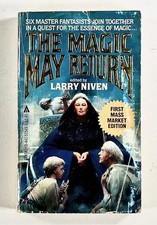 1983 Larry Niven MAGIC MAY RETURN illustrated anthology Dean Ing STEVEN BARNES