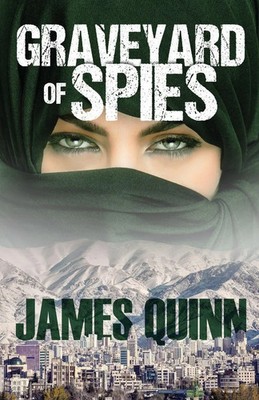 James Quinn | Graveyard of Spies | Taschenbuch | Englisch (2024) | Next Chapter