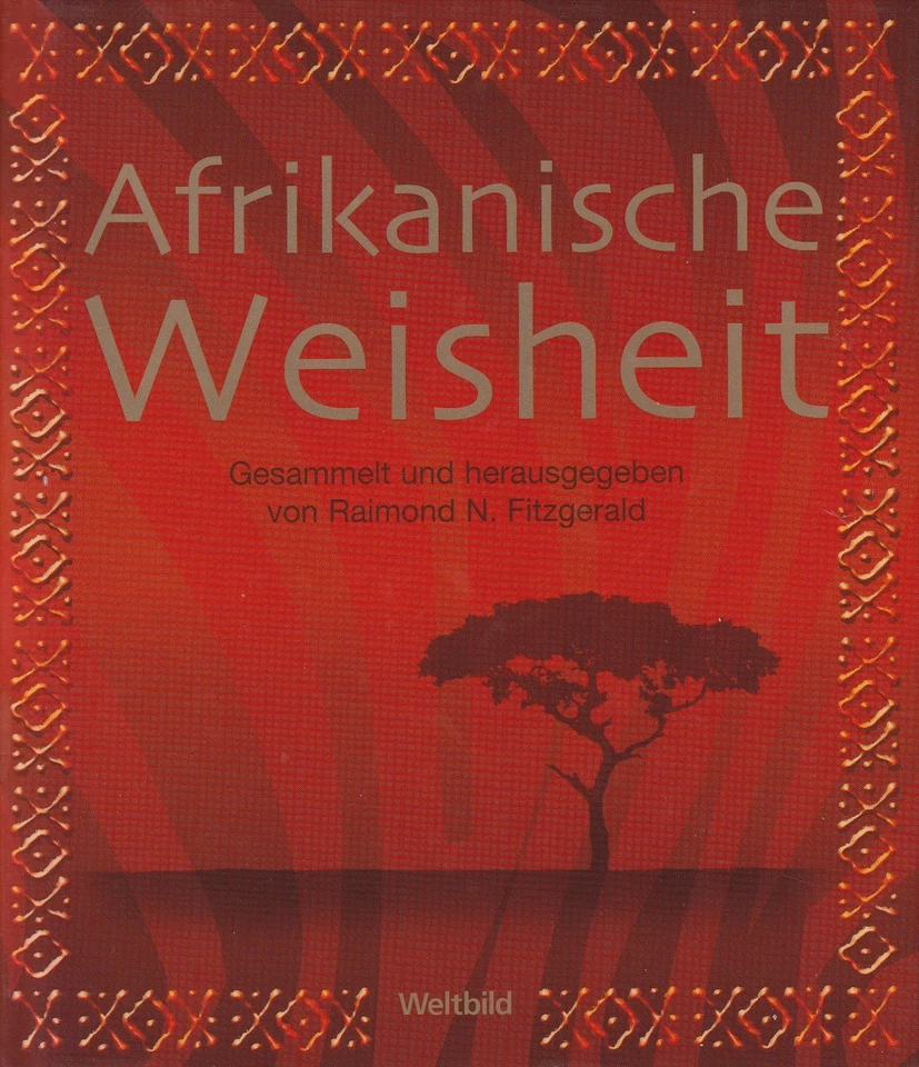 Afrikanische Weisheit / Raimond N. Fitzgerald - Bild 1 von 1