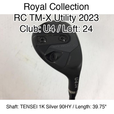 Royal Collection RC TM-X Utility 2023 U4 Hybridー 24 39.75'' TENSEI 1K Silver 90HY
