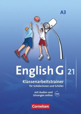 English G 21 - Ausgabe A / Band 3: 7. Schuljahr - Klassenarbeitstrainer mit Lösu