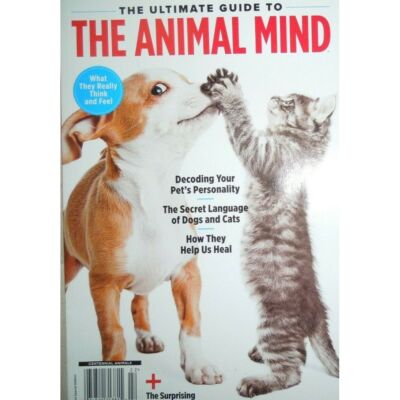 ANIMAL MIND ULTIMATE GUIDE pet's personality HELP HEAL US dogs & cats FISH