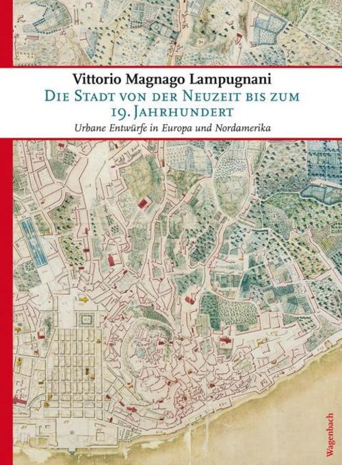 Thumbnail - Die Stadt Von Der Neuzeit Bis Zum 19. Jahrhundert Vittorio Magnago