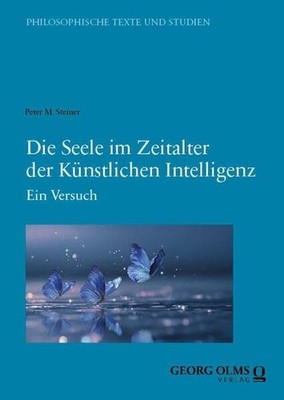 Buch Die Seele im Zeitalter der Künstlichen Intelligenz Ein Versuch Steiner (R3)