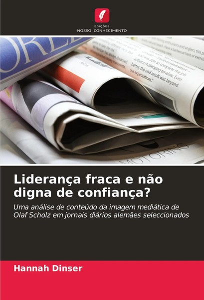 Hannah Dinser | LiderançA Fraca E NãO Digna De ConfiançA? | Taschenbuch (2024)-image
