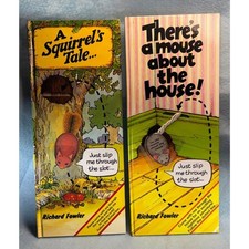 There's A Mouse About The House and Squirrel's Tale Richard Fowler books
