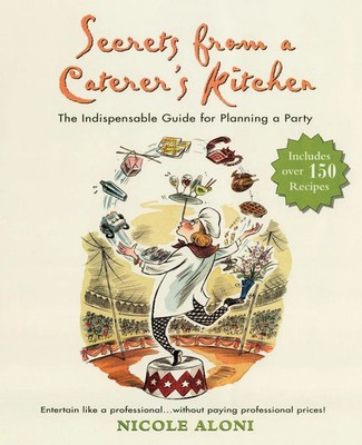 Nicole Aloni | Secrets from a Caterer's Kitchen | Taschenbuch | Englisch (2001)