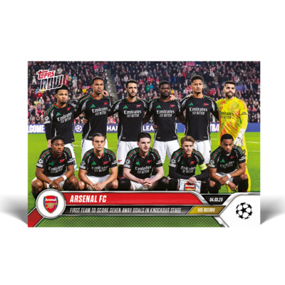 Topps NOW UCL 2024/25 - Card 115 - Arsenal - Seven Away Goals In Knockout Stage