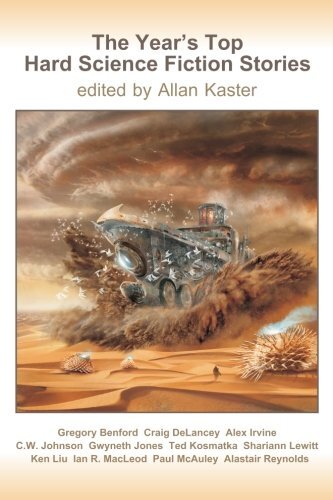 Top Hard Sci-Fi Stories by Vo, Benford, DeLancey, Irvine and More