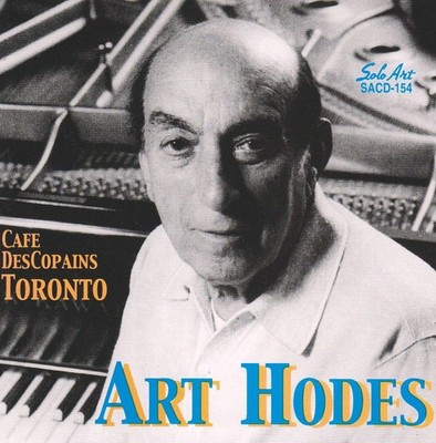 Art Hodes - Cafe Des Copains, Toronto CD #G2017416