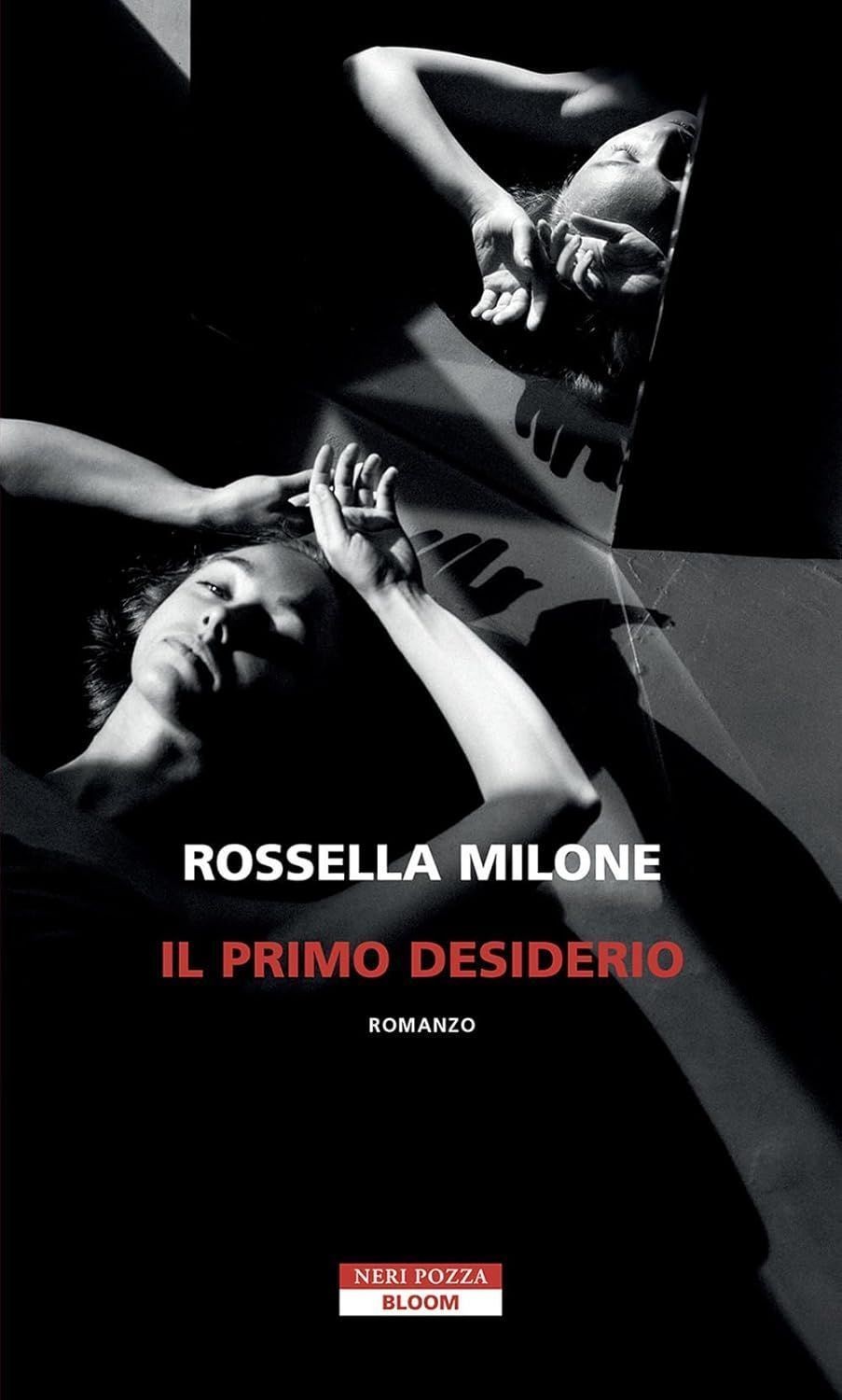 Libri Rossella Milone - Il Primo Desiderio - Immagine 3