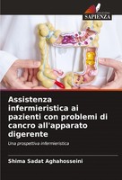 Assistenza Infermieristica Ai Pazienti Con Problemi Di Cancro All'apparato Diger