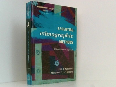 Essential Ethnographic Methods: A Mixed Methods Approach, Second Edition (Ethnog