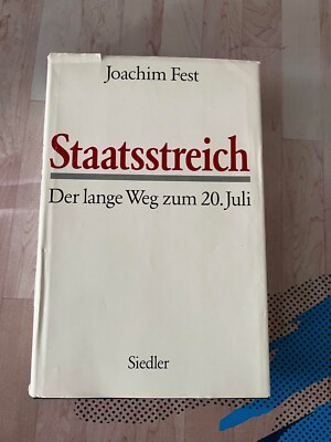 Staatsstreich: Der lange Weg zum 20. Juli (German Edition) Hardcover   January 1