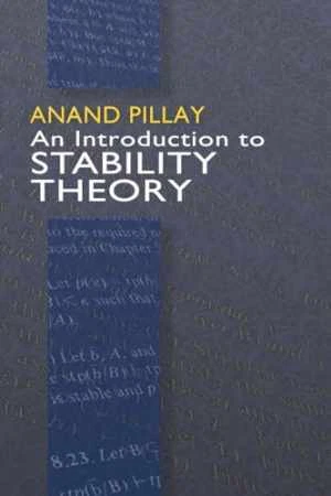 An Introduction to Stability Theory (Dover - Paperback, by Pillay Anand - Good