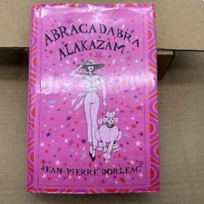 ABRACADABRA ALAKAZAM By Jean-pierre Dorleac - Hardcover Very Nice Shape *1st ED*