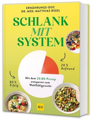 Schlank mit System Bauchfett entspannt loswerden und stressfrei zum Wohlfühlg...