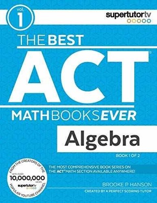 The Best ACT Math Books Ever, Book - Paperback, by Hanson Brooke P.; - Very Good